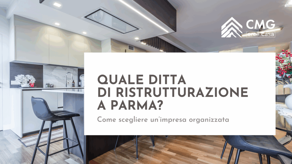 Guida per scegliere tra le ditte di ristrutturazioni a Parma, che spiega come riconoscere un'impresa affidabile e strutturata.