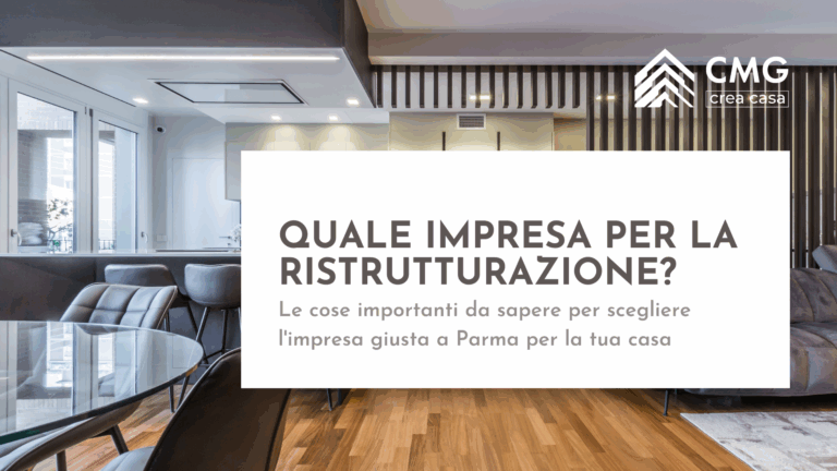 Guida su come valutare un'impresa di ristrutturazione a Parma, basandosi sul metodo di lavoro e non solo sulle promesse.