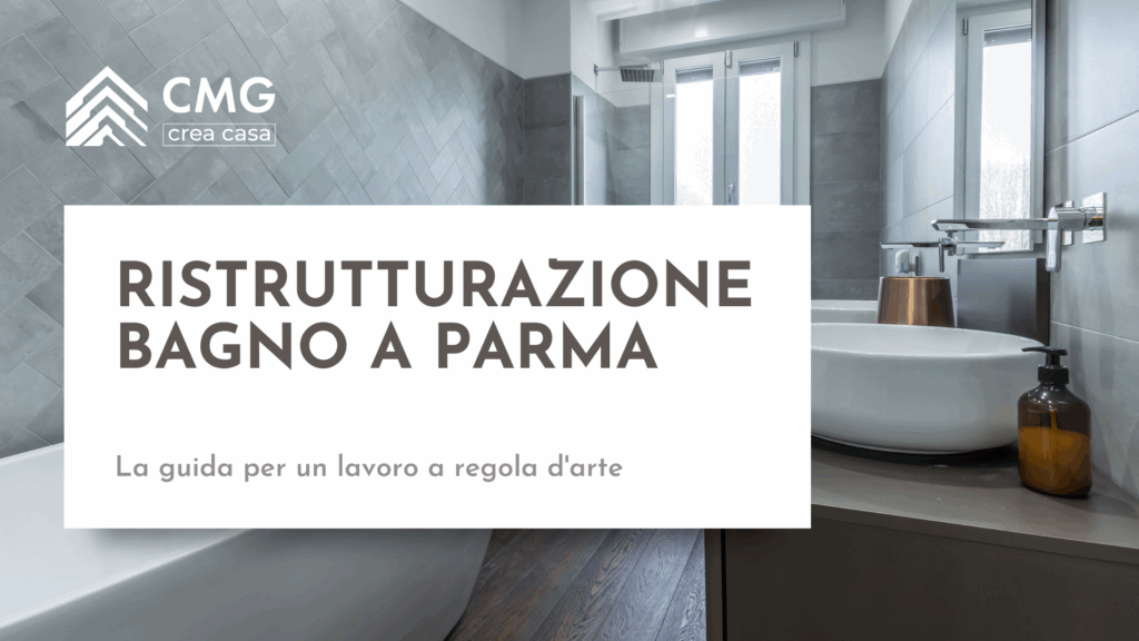 Immagine con testo "Ristrutturazione Bagno Parma", su sfondo di un bagno moderno.