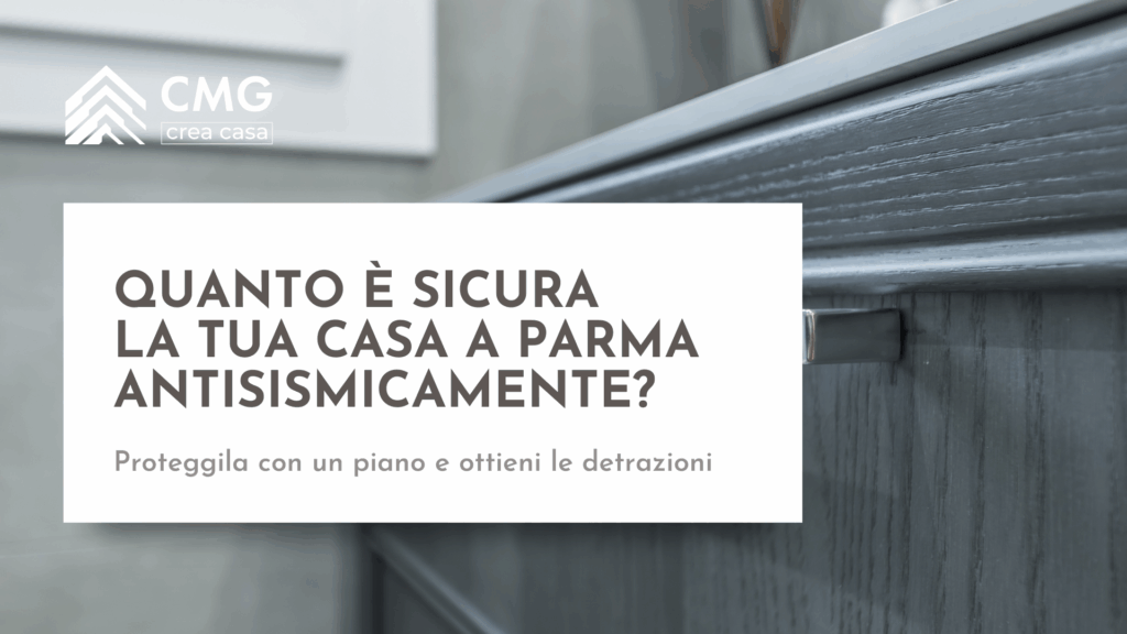 Interno di una casa moderna a Parma con logo CMG e testo "LA TUA CASA A PARMA È SICURA?