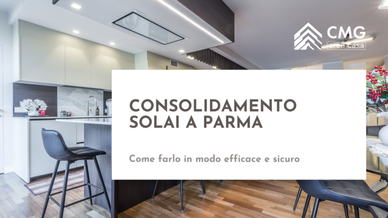 CMG Crea Casa realizza soluzioni per il consolidamento di un vecchio solaio a Parma.