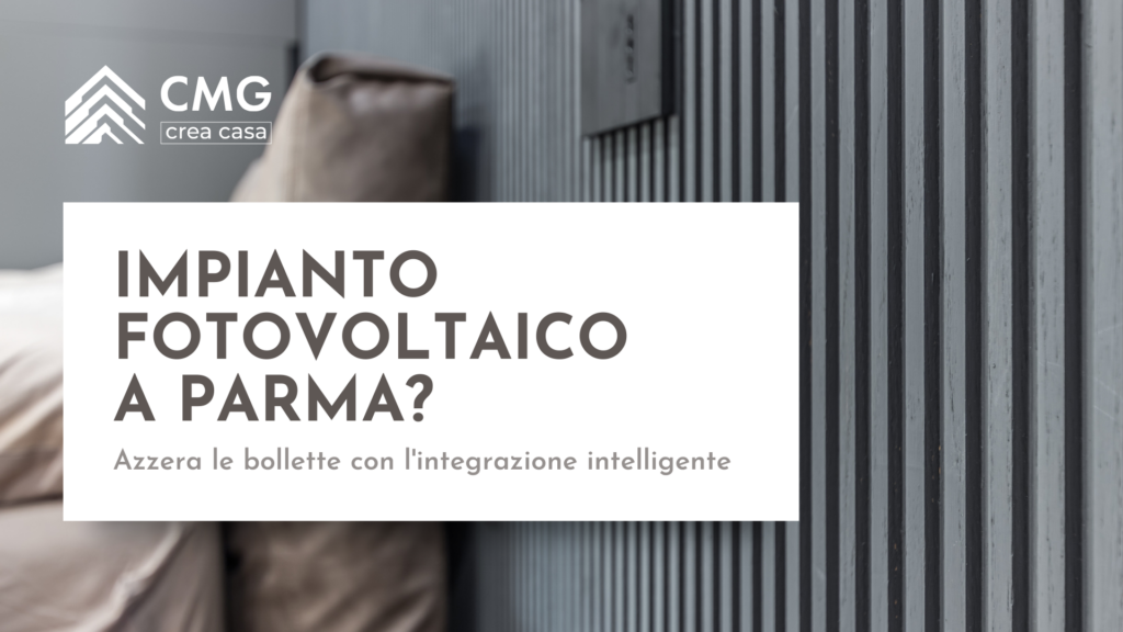 Mario Conte di CMG spiega come integrare un impianto fotovoltaico a Parma durante una ristrutturazione completa per massimizzare l'autoconsumo energetico.