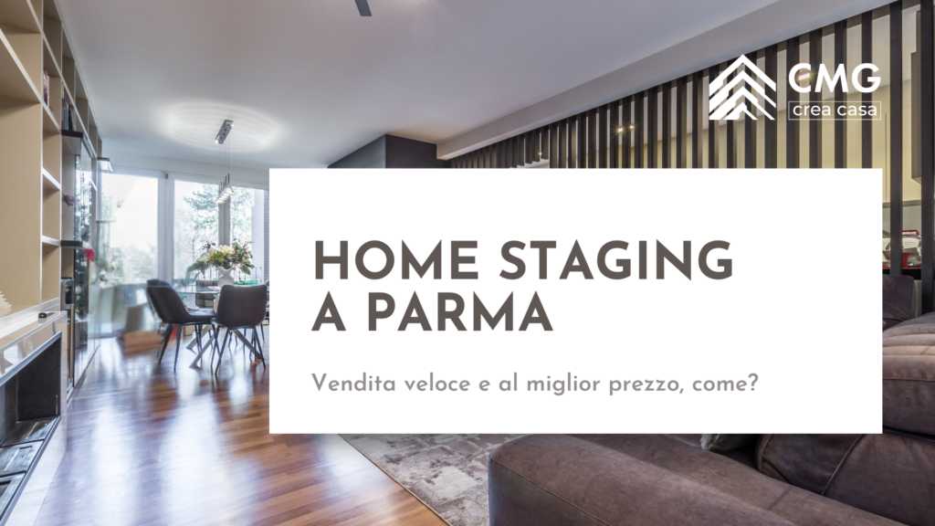 Mario Conte di CMG Crea Casa spiega come un intervento di home staging edile può aumentare il valore di un appartamento a Parma.