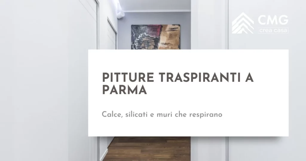 Pitture traspiranti a Parma: calce e silicati - CMG Crea Casa