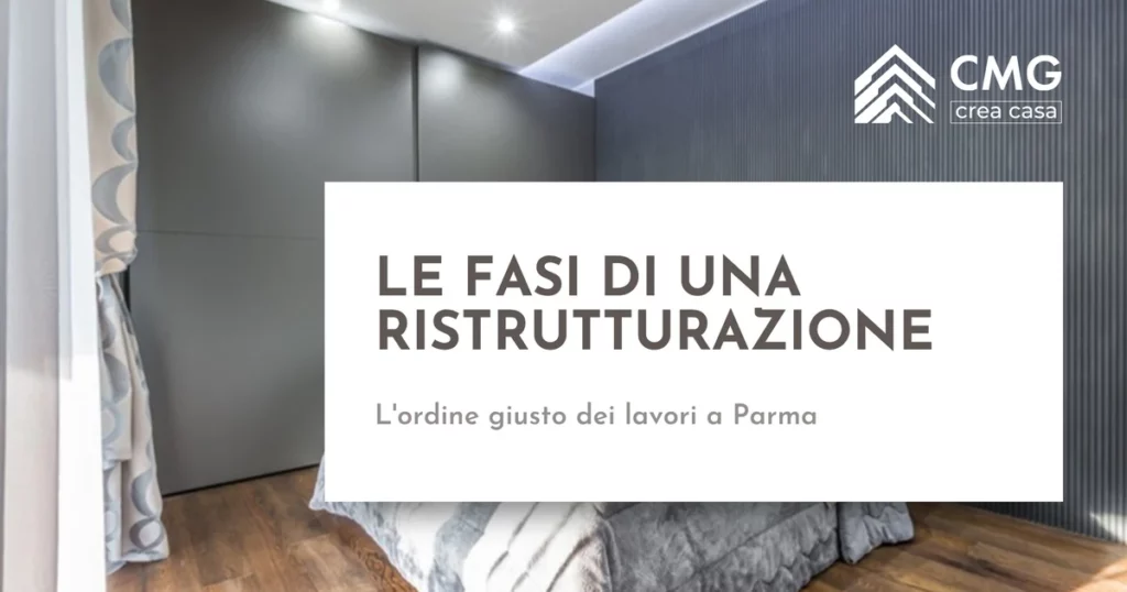 Le fasi di una ristrutturazione - CMG Crea Casa