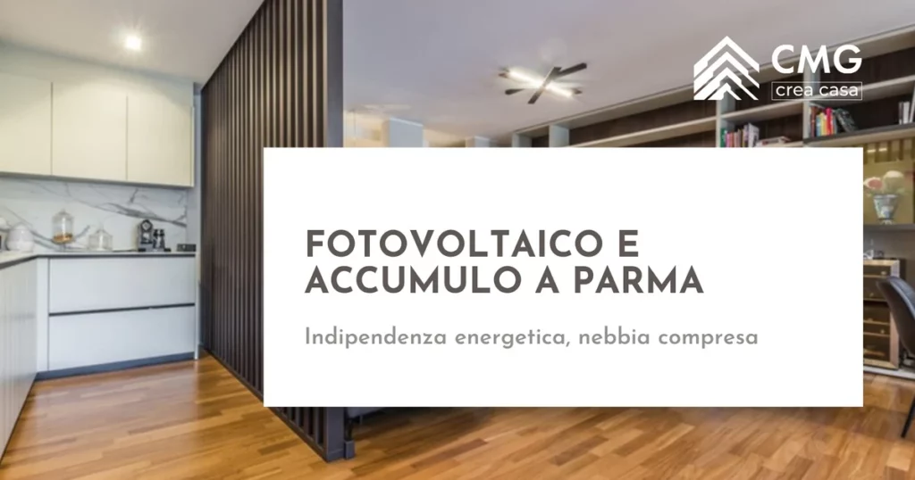 Fotovoltaico e accumulo a parma - CMG Crea Casa