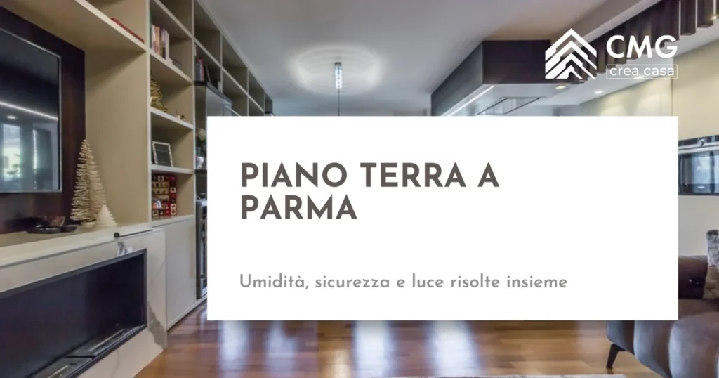 Ristrutturare un piano terra a Parma - CMG Crea Casa