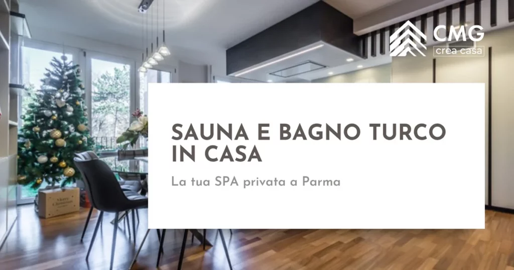 Sauna e bagno turco in casa - CMG Crea Casa
