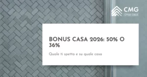 Quando il bonus ristrutturazione è al 50% e quando al 36% a Parma - CMG Crea Casa