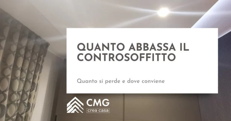 Il controsoffitto mi abbassa troppo il soffitto? Quanto si perde davvero a Parma - CMG Crea Casa
