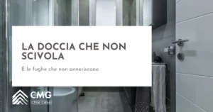 Come si evita che la doccia nuova diventi scivolosa (e che le fughe si anneriscano) a Parma - CMG Crea Casa