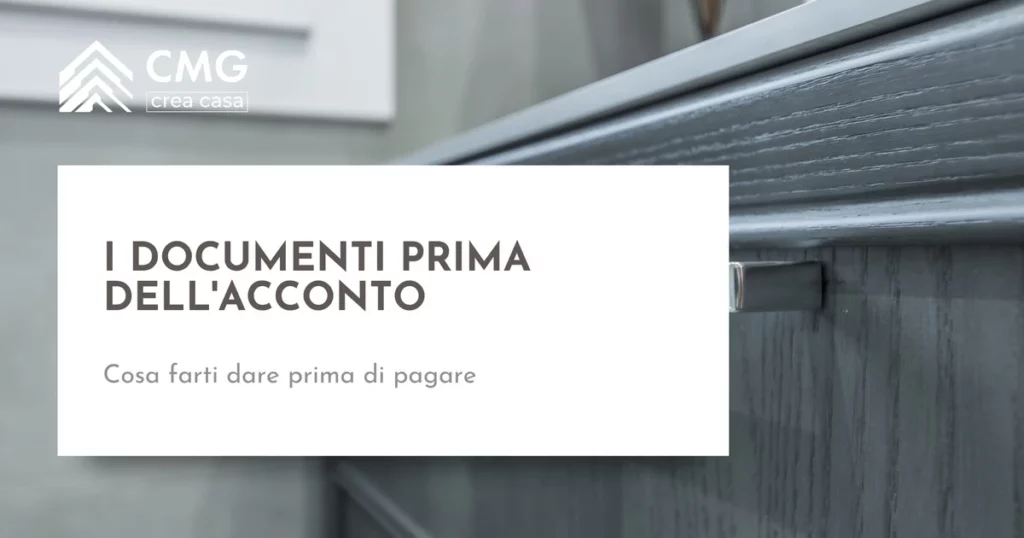Quali documenti chiedere all'impresa prima di versare l'acconto a Parma - CMG Crea Casa