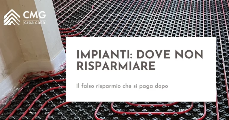 Impianti e impermeabilizzazioni, le voci su cui non conviene tagliare a Parma - CMG Crea Casa