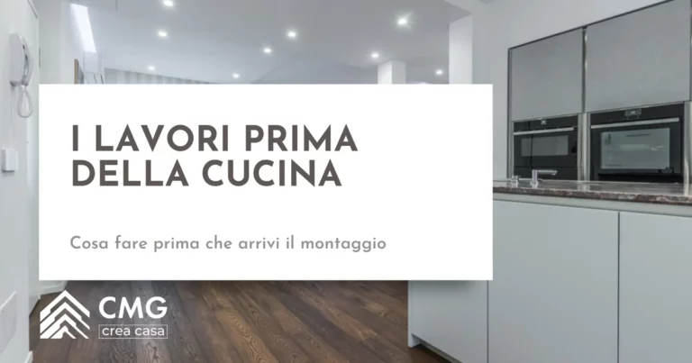 Quali lavori edili servono prima di montare una cucina nuova in un appartamento a Parma - CMG Crea Casa
