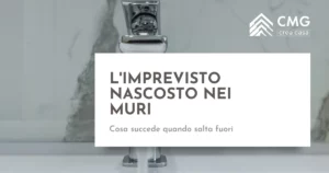 Cosa succede se durante i lavori salta fuori un problema che non si vedeva a Parma - CMG Crea Casa