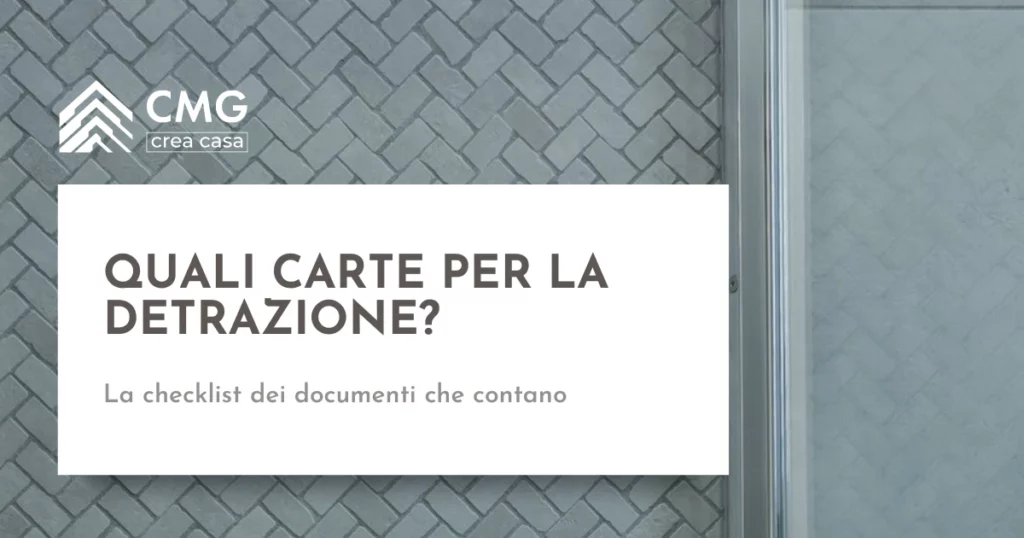 Quali documenti servono per le agevolazioni fiscali quando ristrutturi a Parma - CMG Crea Casa