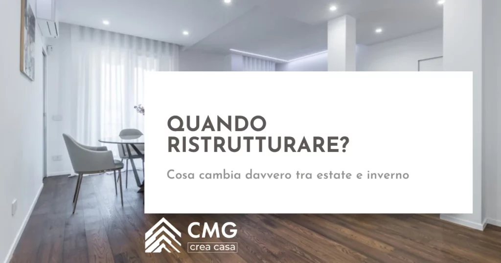 Qual è il periodo migliore dell'anno per ristrutturare casa a Parma? - CMG Crea Casa