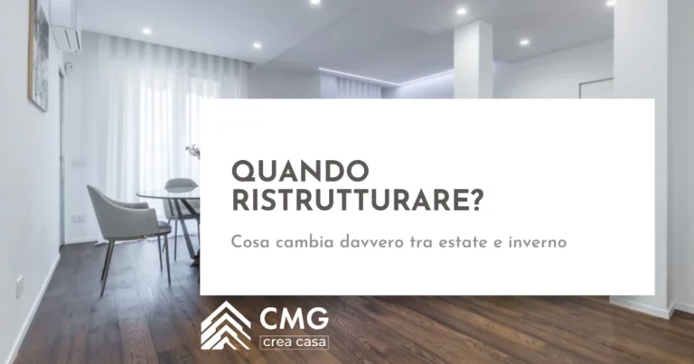 Qual è il periodo migliore dell'anno per ristrutturare casa a Parma? - CMG Crea Casa