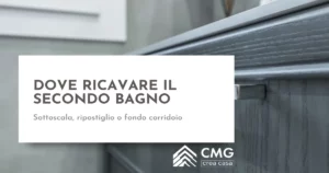 Ricavare un secondo bagno in casa a Parma: dove metterlo