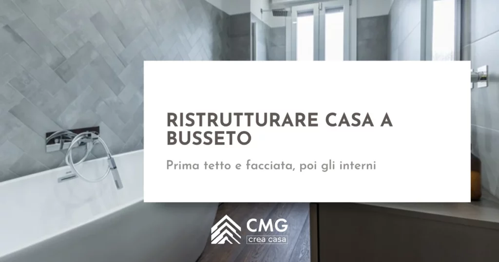 Ristrutturare casa a Busseto: le cinque parti della casa, nell'ordine giusto - CMG Crea Casa