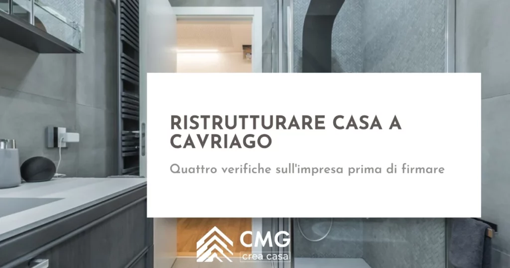 Ristrutturare casa a Cavriago: l'impresa non si sceglie sulla parola - CMG Crea Casa