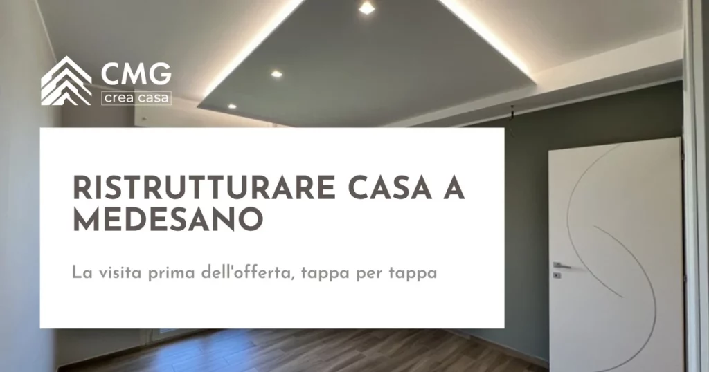 Ristrutturare casa a Medesano: la visita a una casa in vendita, tappa per tappa - CMG Crea Casa