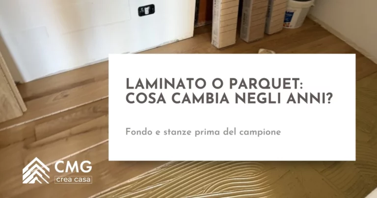 Laminato o parquet nella casa da ristrutturare: come orientarsi fra le due strade - CMG Crea Casa