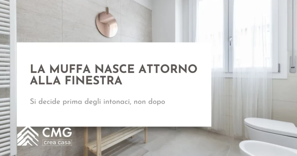 Il ponte termico della finestra: dove nasce e cosa chiedere prima di cambiare i serramenti - CMG Crea Casa